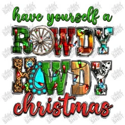 Have Yourself A Rowdy Howdy Christmas Toddler T-shirt -Deals T-Shirt Store d.2526277561.25057753.s3.1 ffffff YXJ0aXN0c2hvdA 800x800 1