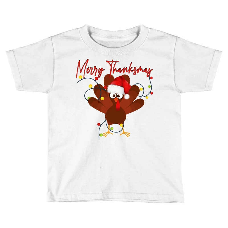 Thanksgiving Christmas Happy Thanksmas Toddler T-shirt 3 Thanksgiving Christmas Happy Thanksmas Toddler T-shirt