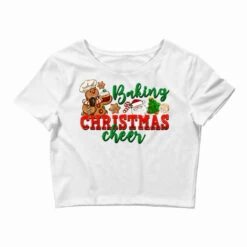 Deals T-Shirt Store 17 Baking Christmas Cheer Crop Top