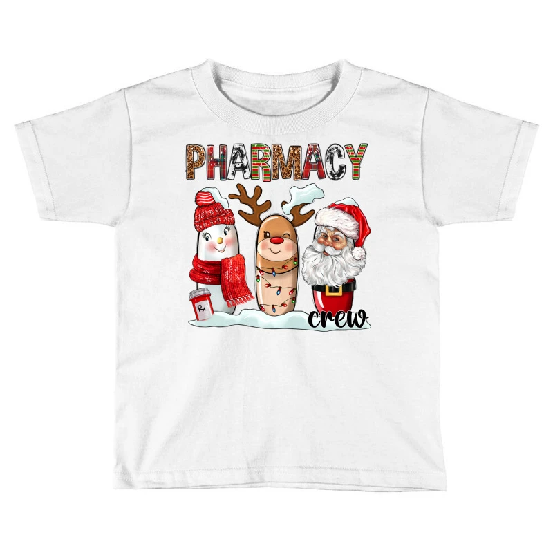 Pharmacy Crew Christmas Toddler T-shirt 3 Pharmacy Crew Christmas Toddler T-shirt