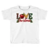 Western Christmas Love Toddler T-shirt