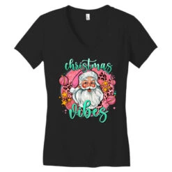 Christmas Vibes Santa Women's V-Neck T-Shirt 9 Christmas Vibes Santa Women's V-Neck T-Shirt -Deals T-Shirt Store pd.2527034573.72.25097067.s3.1 front black ffffff none x0y0 138 800x800 1