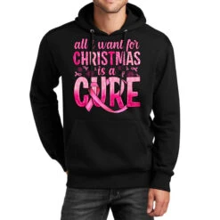 All I Want For Christmas Is A Cure Unisex Hoodie