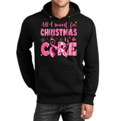 All I Want For Christmas Is A Cure Breast Cancer Unisex Hoodie