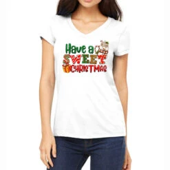 Have A Sweet Christmas Women's V-Neck T-Shirt