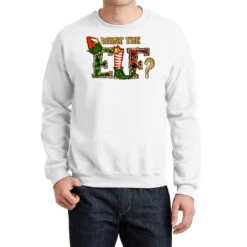 What The Elf Christmas Crewneck Sweatshirt