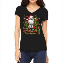 I Want A Hippopotamus For Christmas Women's V-Neck T-Shirt